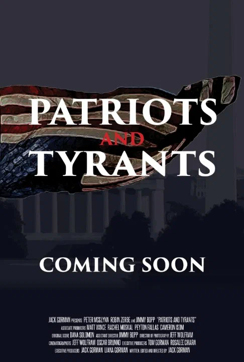 Постер: Patriots and Tyrants