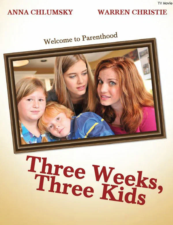 Постер: Three Weeks, Three Kids