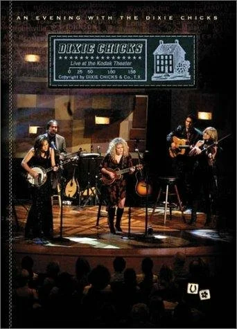 Постер: An Evening with the Dixie Chicks