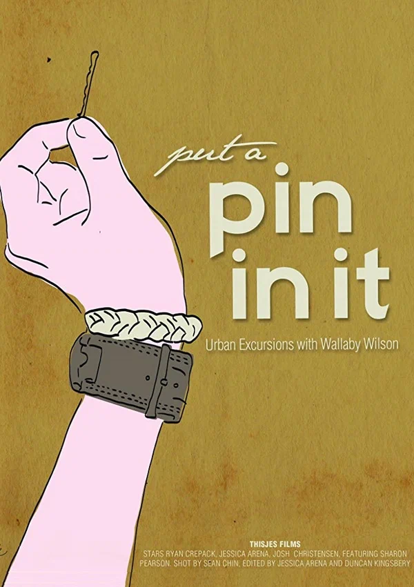 Постер: Put a Pin in It