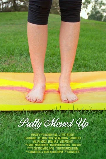 Постер: Pretty Messed Up
