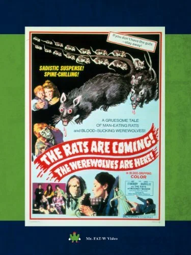 Постер: The Rats Are Coming! The Werewolves Are Here!