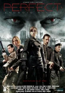 Постер: Perfect: Android Rising