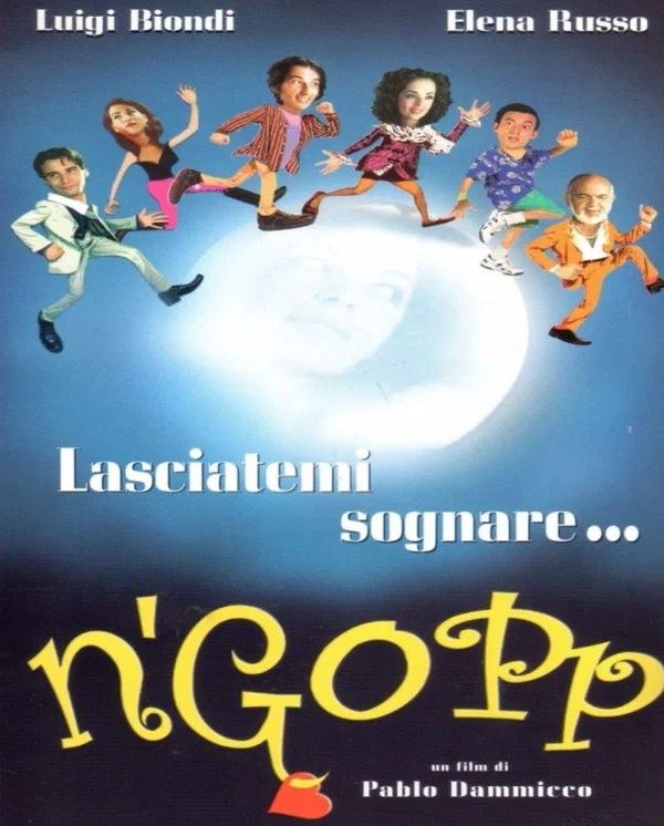 Постер: N'Gopp - Lasciatemi Sognare