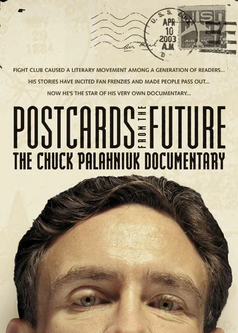 Постер: Postcards from the Future: The Chuck Palahniuk Documentary