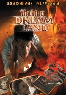 Постер: Shaking Dream Land