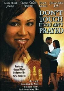 Постер: Don't Touch If You Ain't Prayed