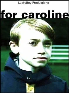 Постер: For Caroline