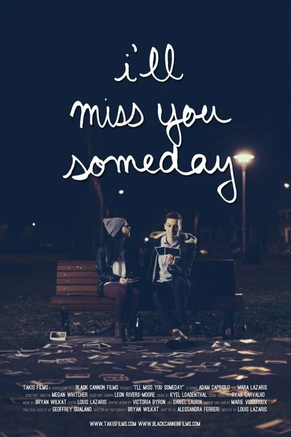 Постер: I'll Miss You Someday
