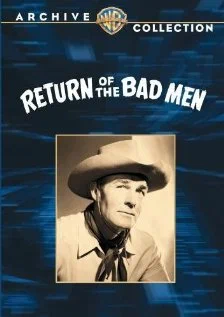 Постер: Return of the Bad Men