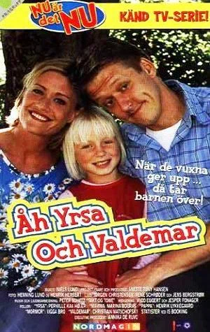 Постер: Åh Yrsa og Valdemar