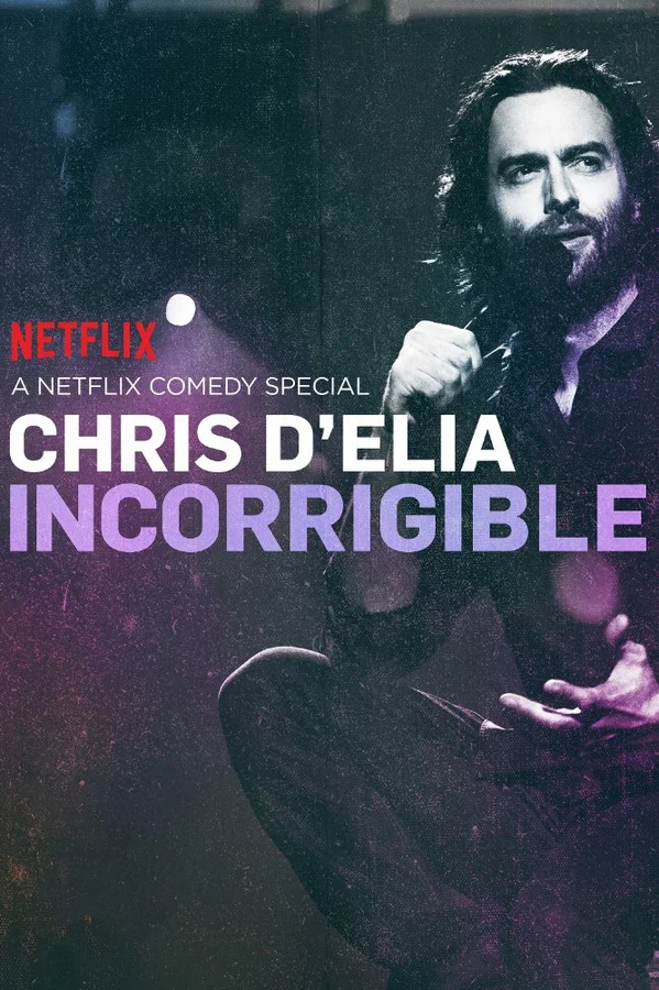 Постер: Chris D'Elia: Incorrigible