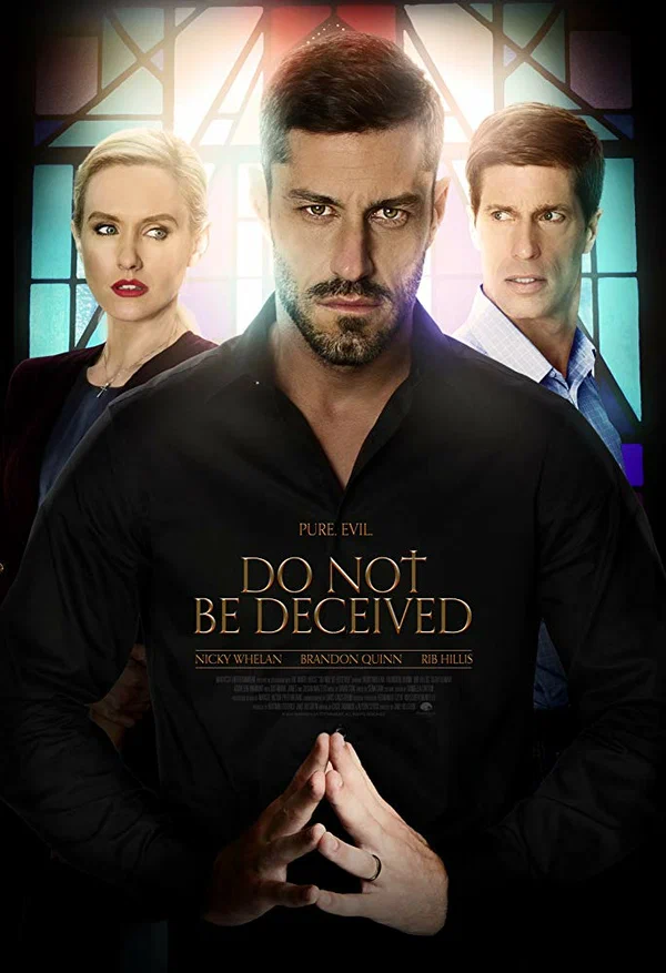 Постер: Do Not Be Deceived