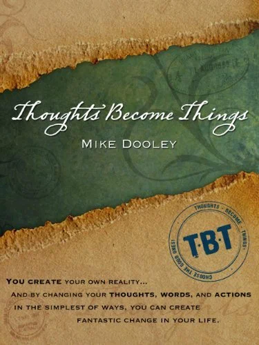 Постер: Thoughts Become Things