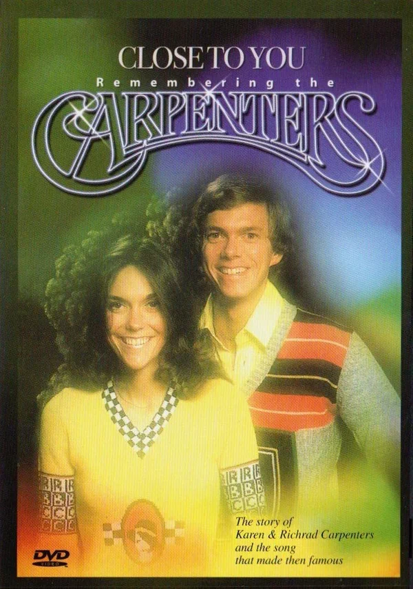 Постер: Close to You: The Story of the Carpenters