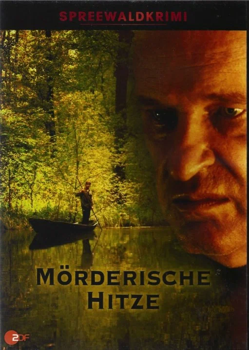 Постер: Spreewaldkrimi - Mörderische Hitze