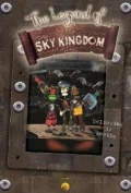 Постер: The Legend of the Sky Kingdom