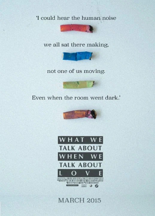 Постер: What We Talk About When We Talk About Love