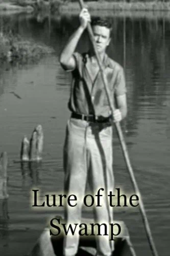 Постер: Lure of the Swamp