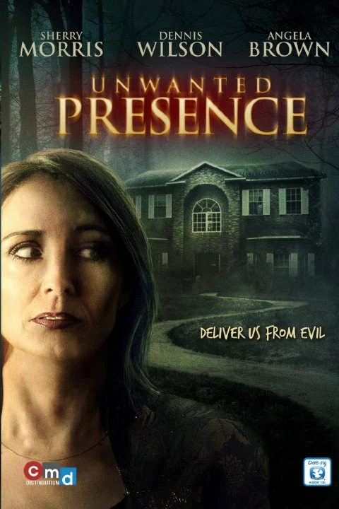 Постер: Unwanted Presence