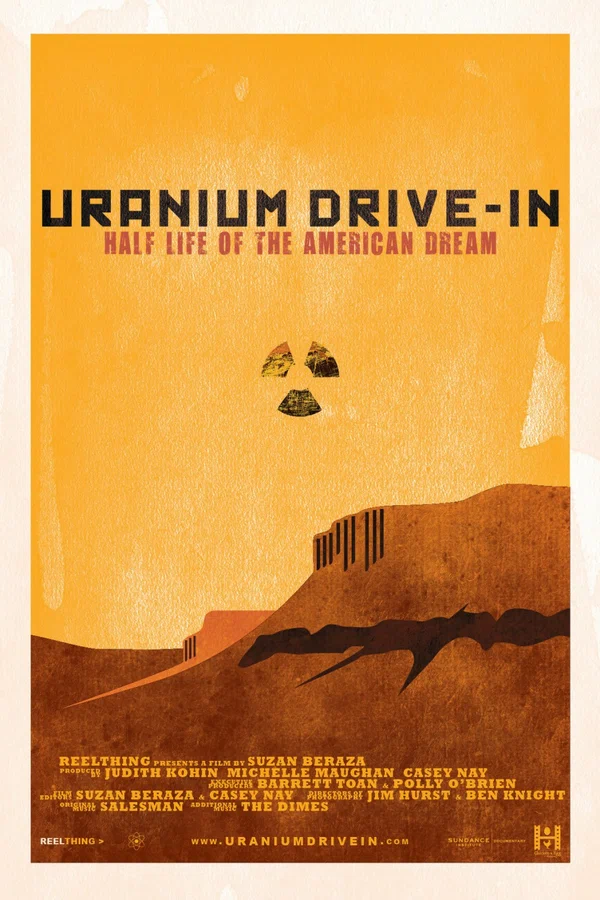 Постер: Uranium Drive-In