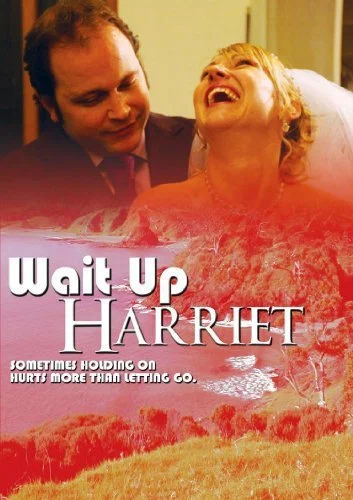 Постер: Wait Up Harriet