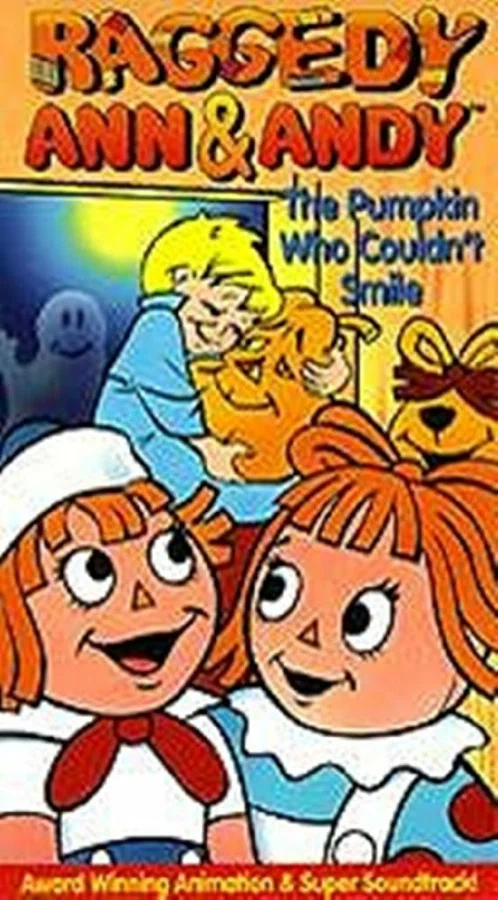 Постер: Raggedy Ann and Raggedy Andy in the Pumpkin Who Couldn't Smile