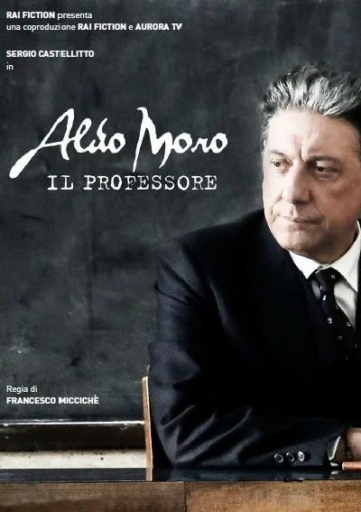Постер: Aldo Moro il Professore