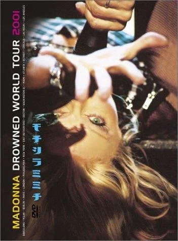 Постер: Madonna: Drowned World Tour 2001