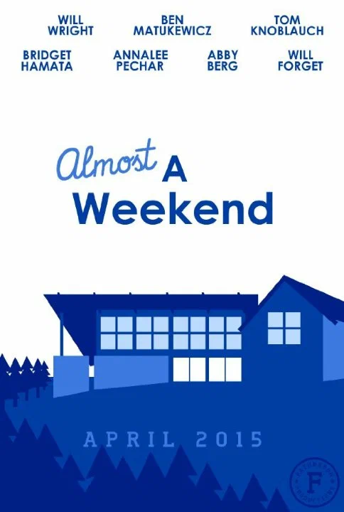 Постер: Almost A Weekend