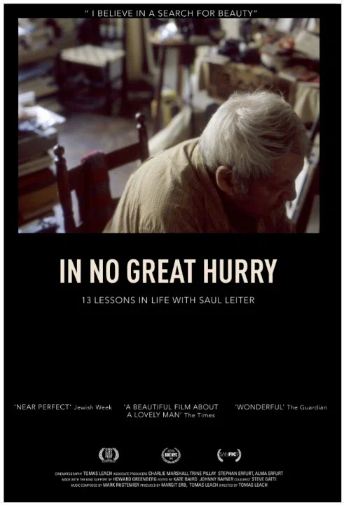 Постер: In No Great Hurry: 13 Lessons in Life with Saul Leiter
