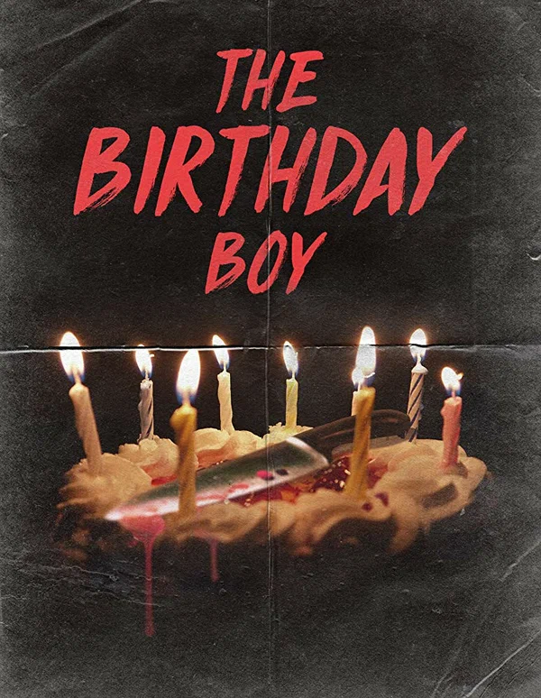 Постер: The Birthday Boy