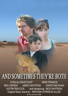 Постер: And Sometimes They're Both