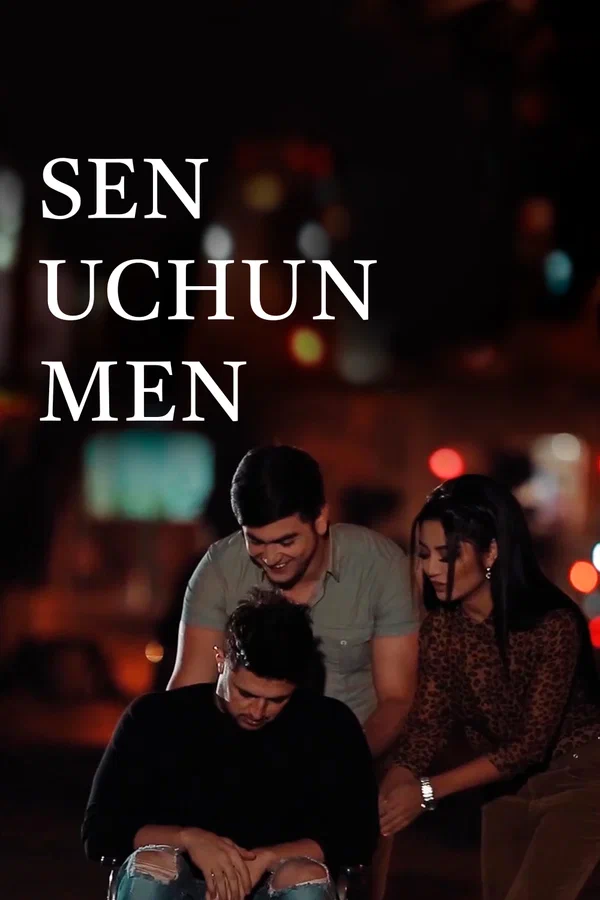 Постер: Sen uchun men
