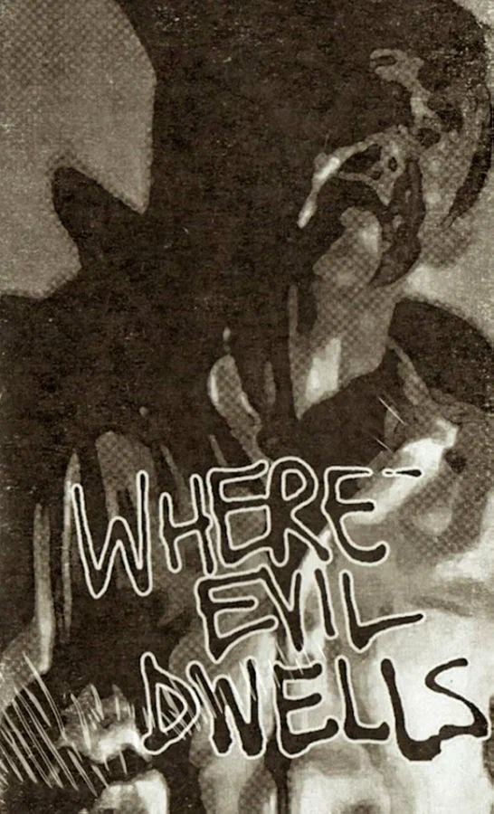 Постер: Where Evil Dwells