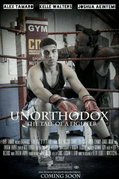 Постер: Unorthodox: The Tale of a Fighter