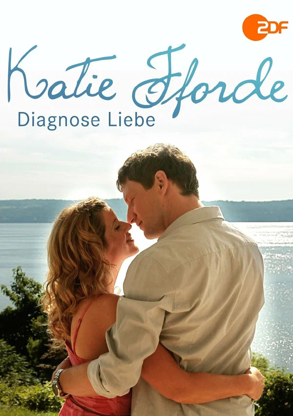 Постер: Katie Fforde - Diagnose Liebe