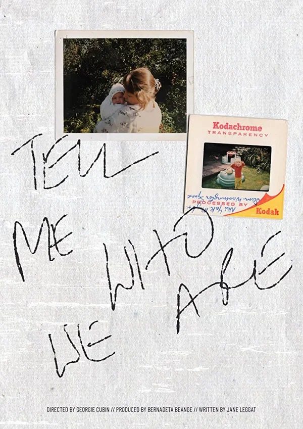 Постер: Tell Me Who We Are