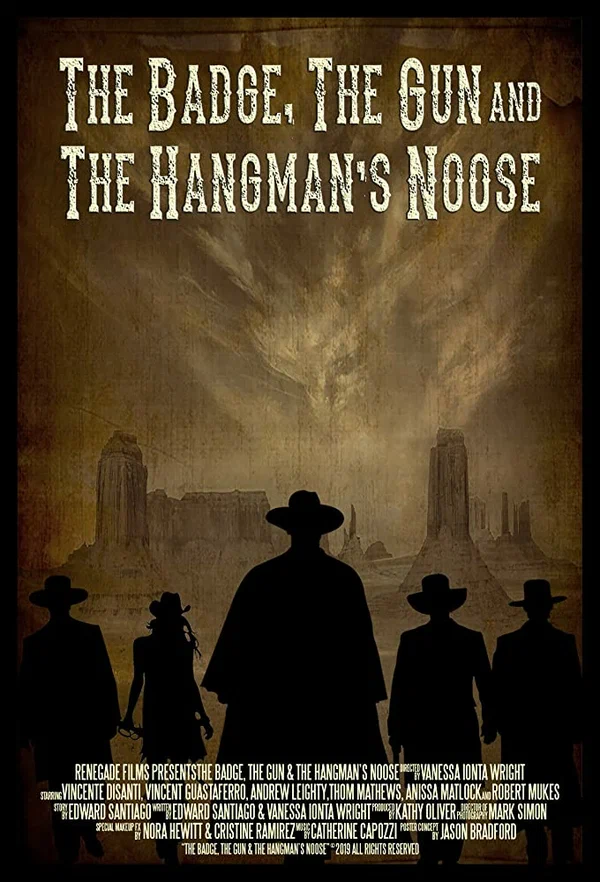 Постер: The Badge, the Gun & the Hangman's Noose