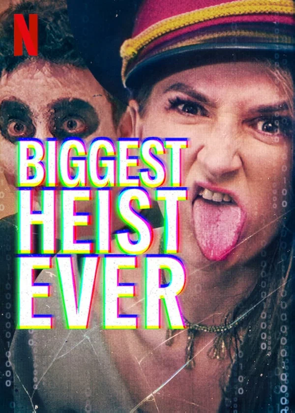 Постер: Biggest Heist Ever