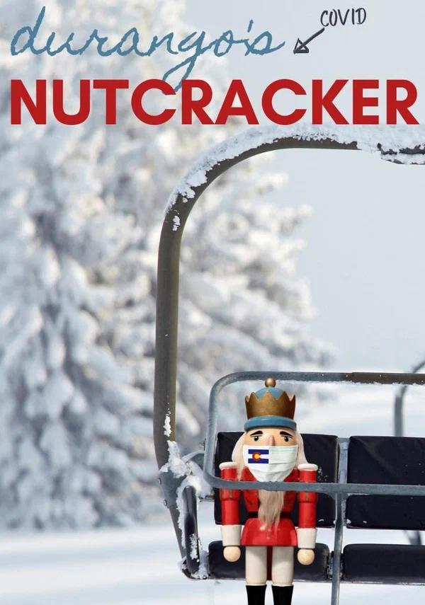 Постер: Durango Covid Nutcracker