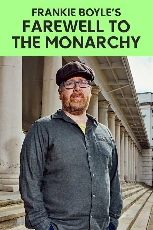 Постер: Frankie Boyle's Farewell to the Monarchy