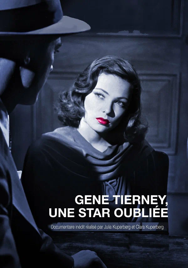 Постер: Gene Tierney, une star oubliée