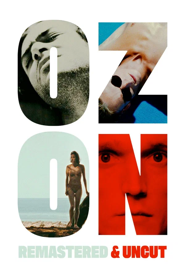 Постер: Ozon: Remastered & Uncut