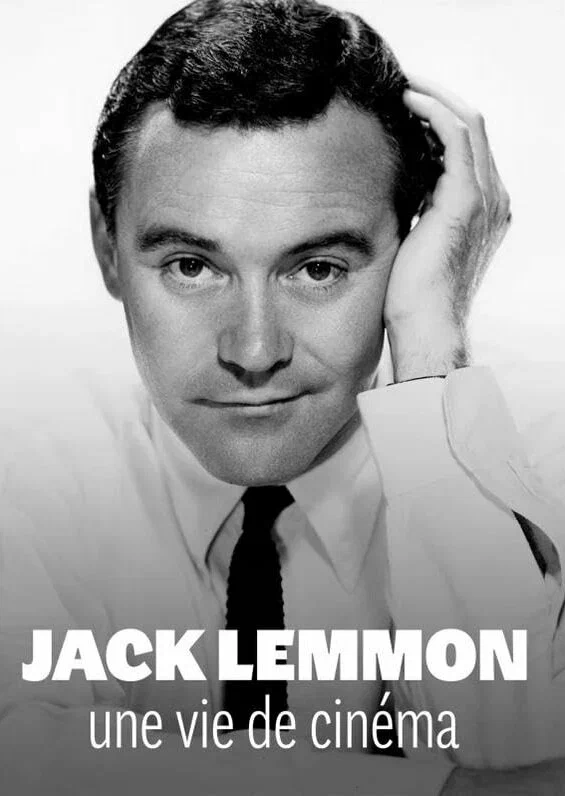 Постер: Jack Lemmon, une vie de cinéma