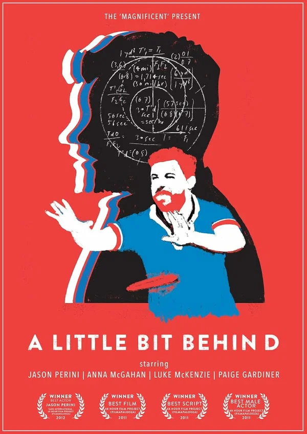 Постер: A Little Bit Behind