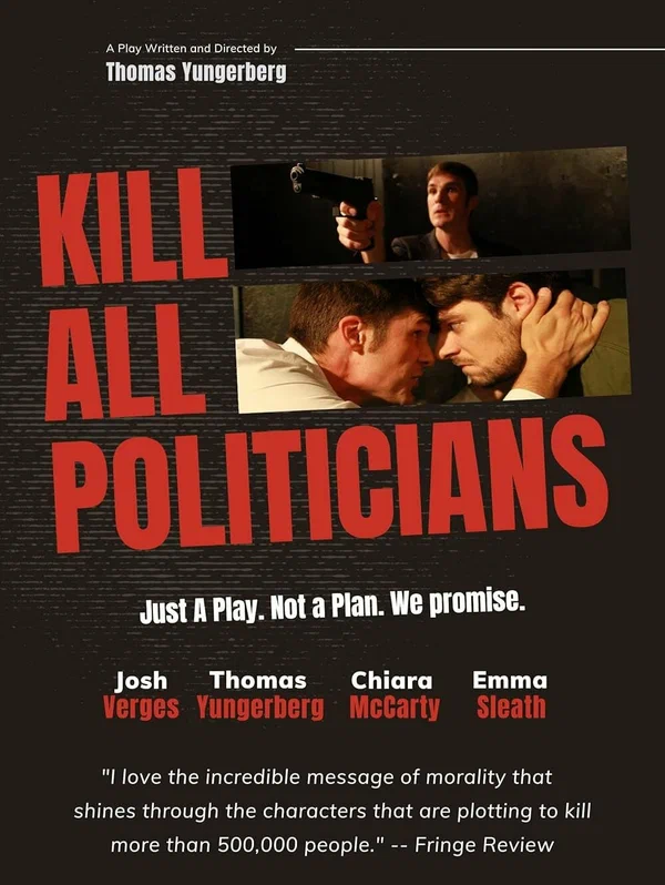 Постер: Kill All Politicians
