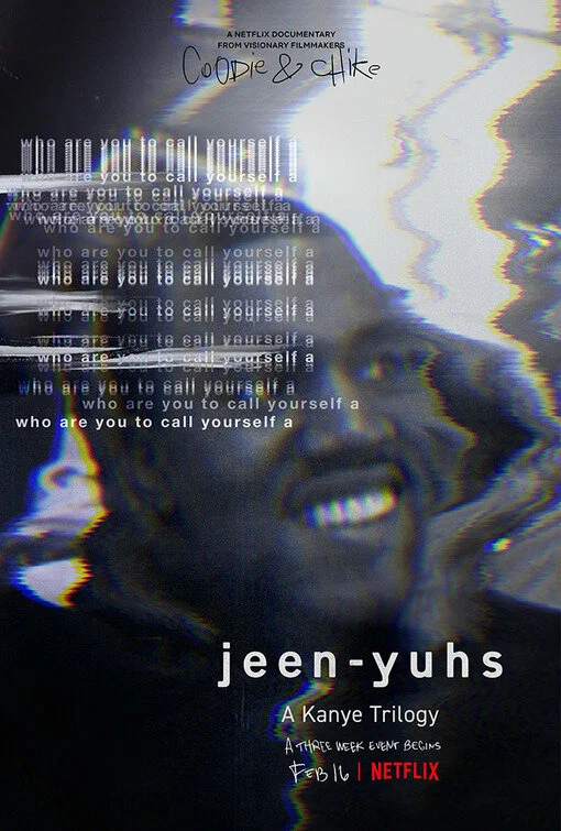 Постер: Jeen-yuhs: Трилогия Канье