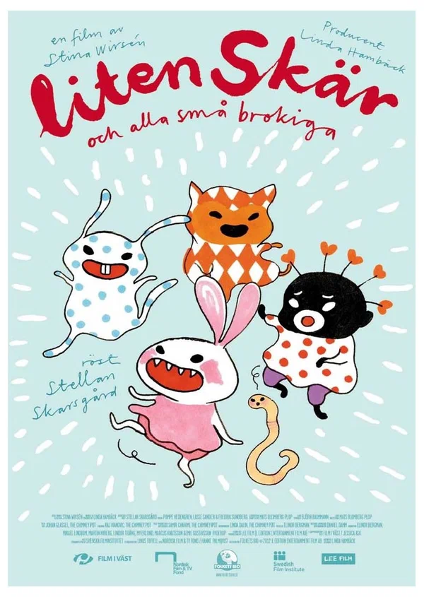 Постер: Liten Skär och alla små Brokiga