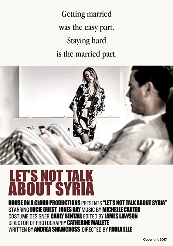 Постер: Let's Not Talk About Syria